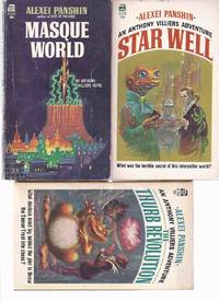 The Anthony Villiers Trilogy, Book 1, 2 and 3:  Star Well ---with The Thurb Revolution ---with Masque World --- Three Volumes by Panshin, Alexei (intro By Samuel R Delany in WELL - 1968