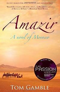 Amazir A Novel of Morocco