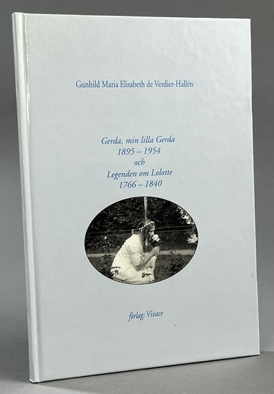Gerda, min lilla Gerda 1895-1954 och Legenden om…