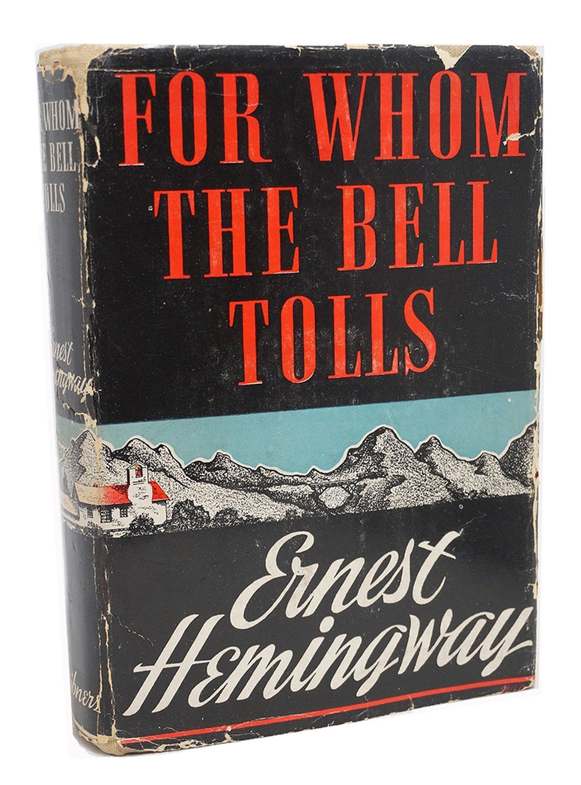 For Whom the Bell Tolls by Ernest Hemingway - 1940