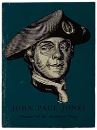 John Paul Jones, Founder of the American Navy: Presented by John Hancock Mutual Life Insurance Company