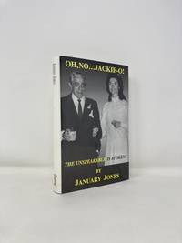 Oh, No.....Jackie-O! the Unspeakable is Spoken: A Theory