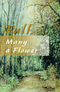 Full Many a Flower