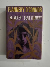 cover of The Violent Bear It Away