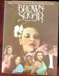 cover of Brown Sugar: Eighty Years of America's Black Female Superstars
