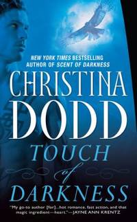 Touch of Darkness : Darkness Chosen by Christina Dodd - 2007