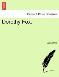 Dorothy Fox.