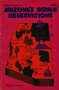 Visitor's Guide to Arizona Indian Reservations