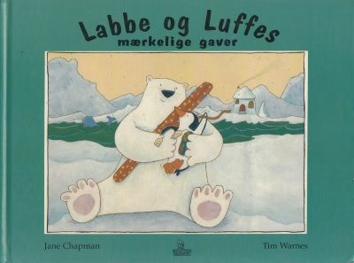Labbe og Luffes mærkelige gaver