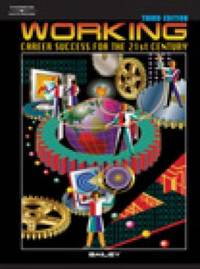 Working : Career Success for the 21st Century