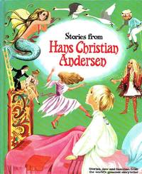 Stories from Hans Christian Andersen by Andersen, Hans Christian & Broadley, Mae - 1968