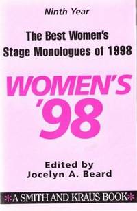 The Best Women&#039;s Stage Monologues of 1998 by Beard, Jocelyn - 1999