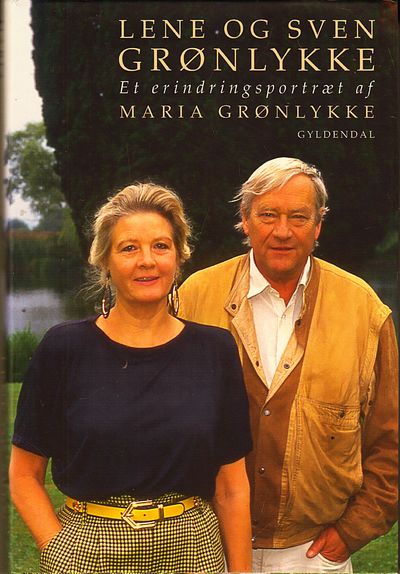 Lene og Sven Grønlykke. Et erindringsportræt