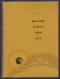 Matter Earth and Sky by George Gamow - 1965