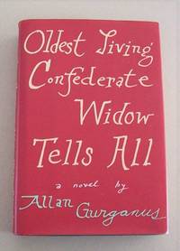 cover of Oldest Living Confederate Widow Tells All