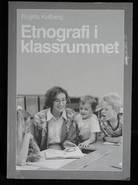 ETNOGRAFI I KLASSRUMMET.