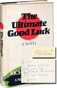 The Ultimate Good Luck (First Edition, inscribed to fellow author Chris Offutt) by Ford, Richard - 1981