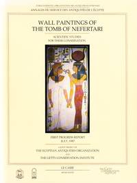 Wall Paintings of the Tomb of Nefertari. Scientific Studies for their Conservation. first Progree...
