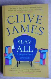 image of Play All: A Bingewatcher's Notebook.