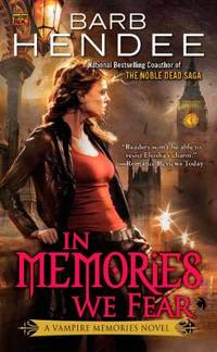 image of In Memories We Fear: A Vampire Memories Novel