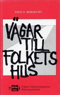 Vägar till Folkets Hus.