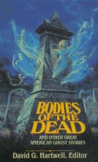 image of Bodies of the Dead : And Other Great American Ghost Stories