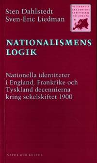 Nationalismens logik. Nationella identiteter i…