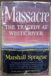 image of Massacre: The Tragedy At White River