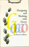 Designing and Working with Gocco