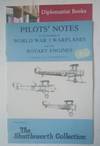 Piltos' Notes for the Handling of World War I Warplanes and their Rotary Engines
