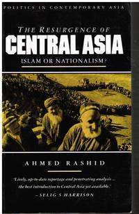 image of The Resurgence of Central Asia: Islam or Nationalism