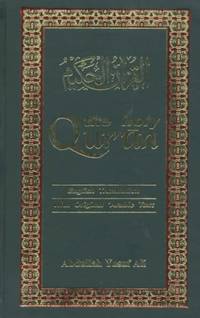 The Holy Qur&#039;an: Arabic Text with English Translation by Ali Yusuf Abdullah