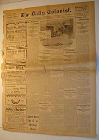The (Victoria, British Columbia) Daily Colonist Newspaper: Thursday, August 4, 1904 Issue by Multiple Contributors - Paperback - First Edition - 1904 - from RareNonFiction.com (SKU: 349a7743)