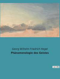 Phänomenologie des Geistes