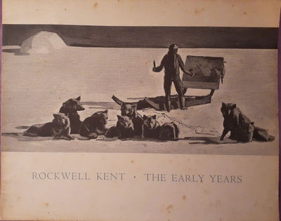 Rockwell Kent: The Early Years.