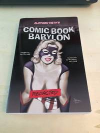 Comic Book Babylon by Clifford Meth - 2013