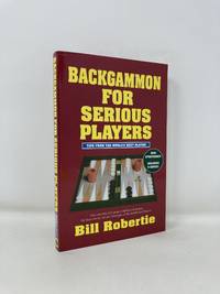 Backgammon for Serious Players