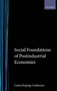 Social Foundations of Postindustrial Economies