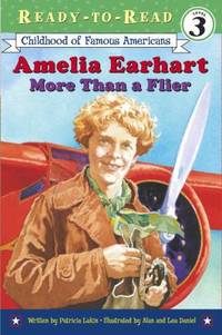 Amelia Earhart : More Than a Flier