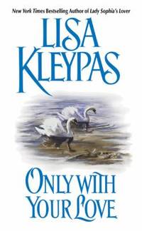 Only With Your Love (Avon Historical Romance)