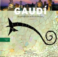 image of Gaudi an introduction to his architecture