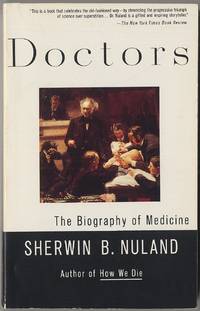 image of Doctors: The Biography of Medicine