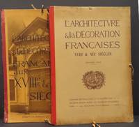 image of L'architecture et la decoration francaises aux XVIIIe et XIXe siecles