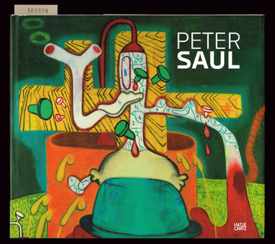 Peter Saul. Organized by Dan Cameron. With essays…