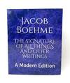 The Signature of All Things and Other Writings