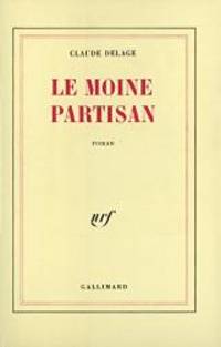 Le moine partisan: Roman (French Edition)