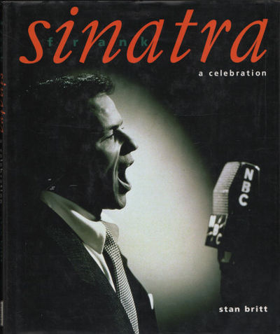 FRANK SINATRA. A Celebration.