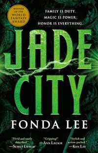 Jade City: 1 (Green Bone Saga)