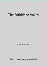 The Forbidden Valley