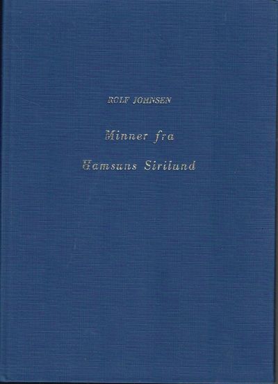 Minner fra Hamsuns Sirilund (Kjerringøy…